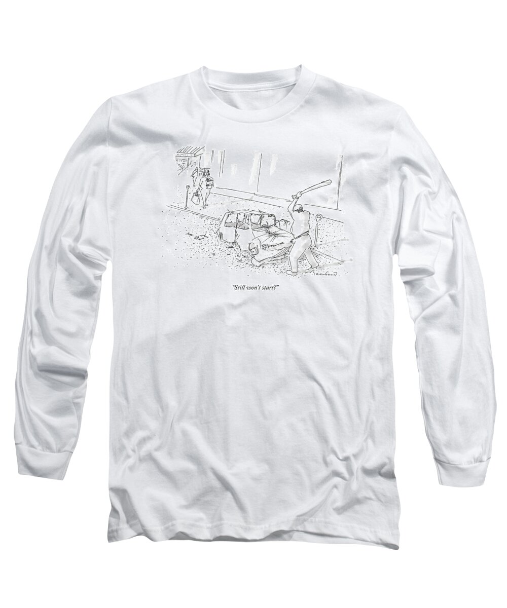Autos Problems Safety Repairs

(man Beating Car With A Baseball Bat.) 122171 Mcr Michael Crawford Long Sleeve T-Shirt featuring the drawing Still Won't Start? by Michael Crawford