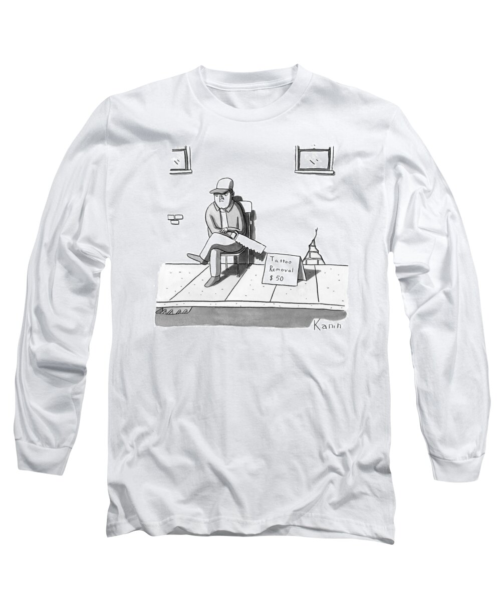 Tattoos Long Sleeve T-Shirt featuring the drawing A Man Sits With A Saw Next To A Sign That Reads by Zachary Kanin