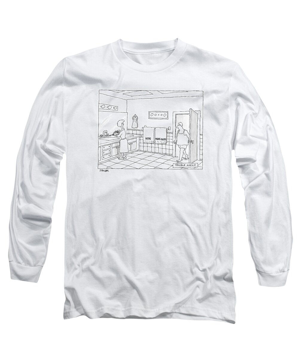 Towels Long Sleeve T-Shirt featuring the drawing A Man Walks Into A Bathroom Where His Wife by Jack Ziegler