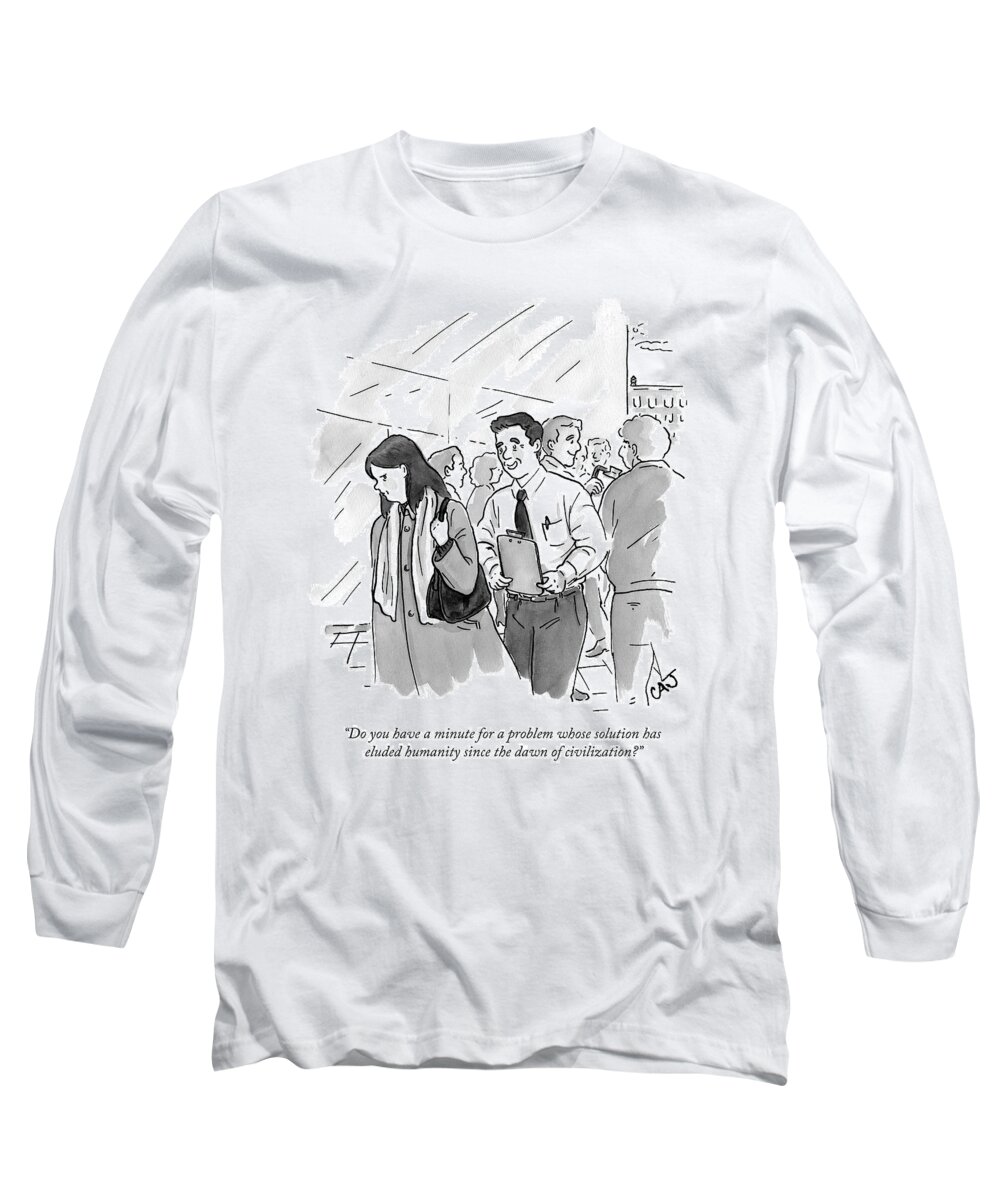 Flyers Long Sleeve T-Shirt featuring the drawing A Man With A Clipboard Approaches A Disgruntled by Carolita Johnson