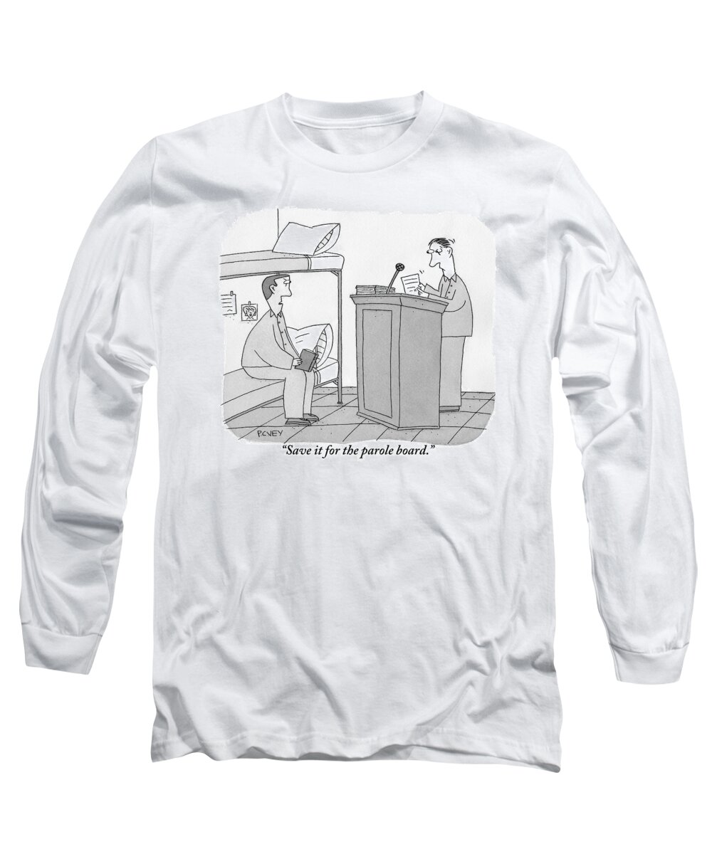 Prisoners Long Sleeve T-Shirt featuring the drawing A Prisoner Seated On A Bunk Bed Is Speaking by Peter C. Vey