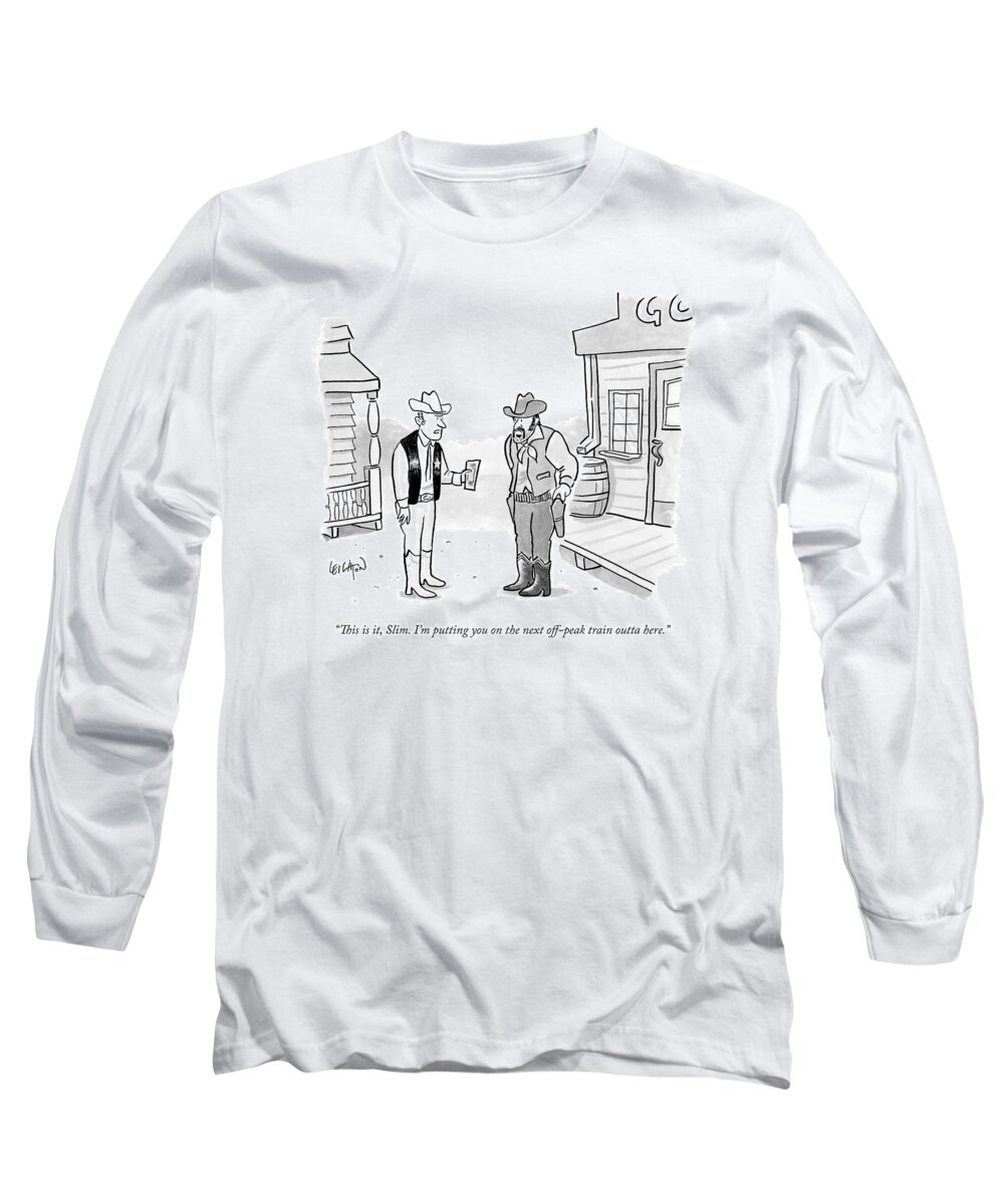 Metro-north Long Sleeve T-Shirt featuring the drawing A Western Sheriff Hands A Ticket To An Outlaw by Robert Leighton