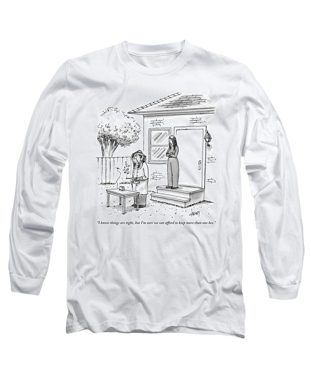 Bees Long Sleeve T-Shirt featuring the drawing A Wife Talks To Her Beekeeper Husband Who by Tom Cheney