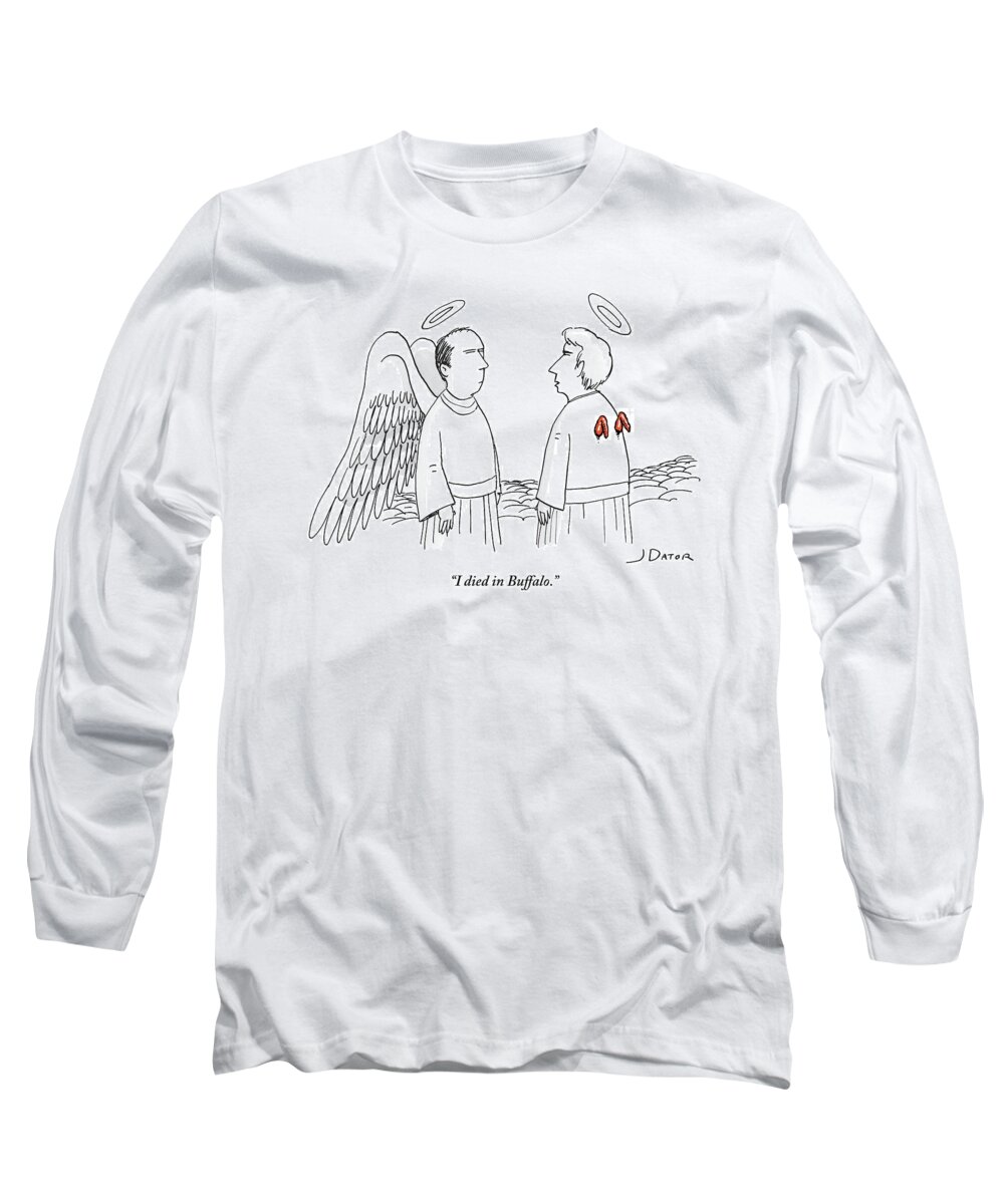 I Died In Buffalo. Long Sleeve T-Shirt featuring the drawing I died in Buffalo by Joe Dator