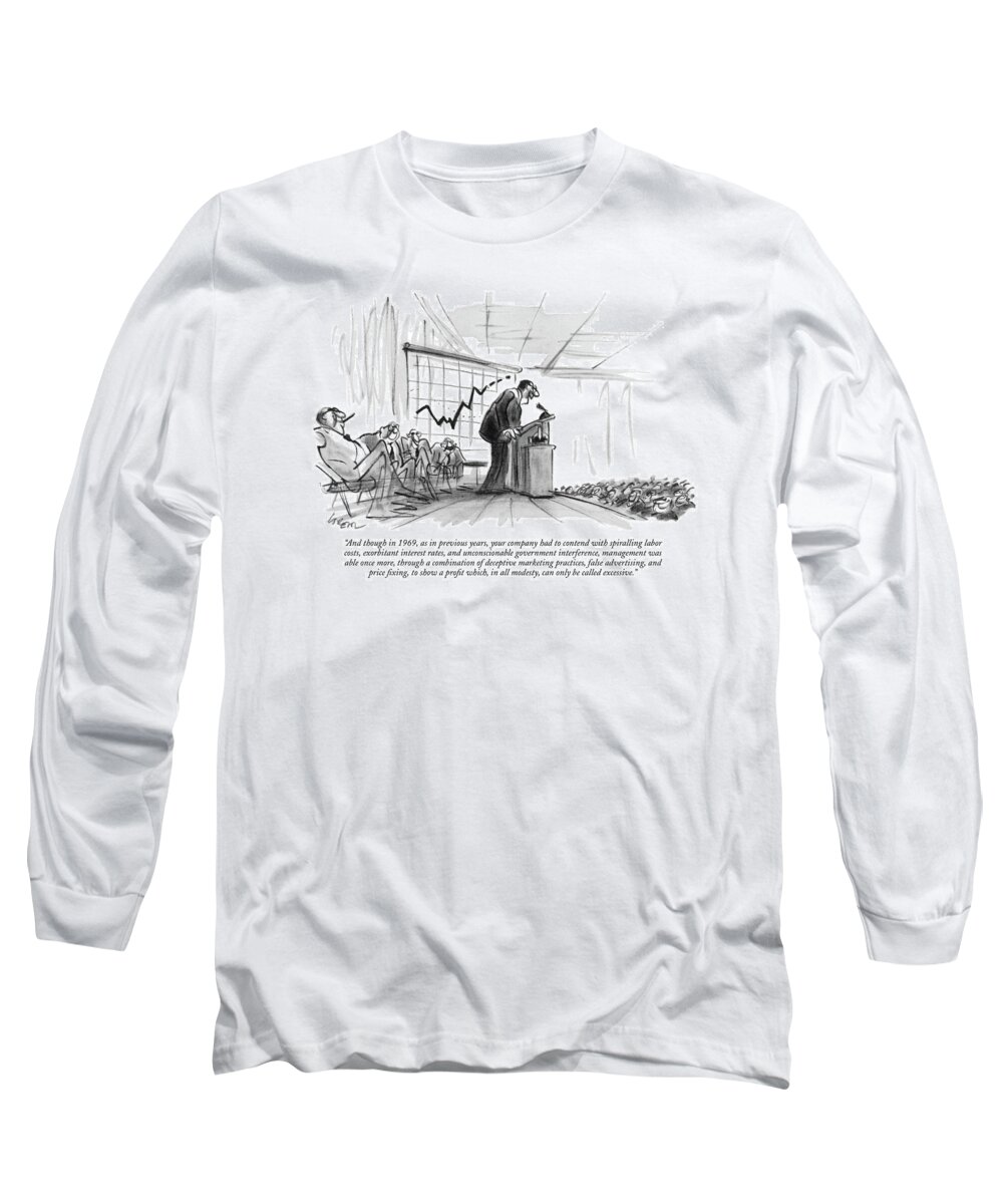 
(c.e.0. Addressing Auditorium Of Stock-holders.)
Business Long Sleeve T-Shirt featuring the drawing And Though In 1969 by Lee Lorenz
