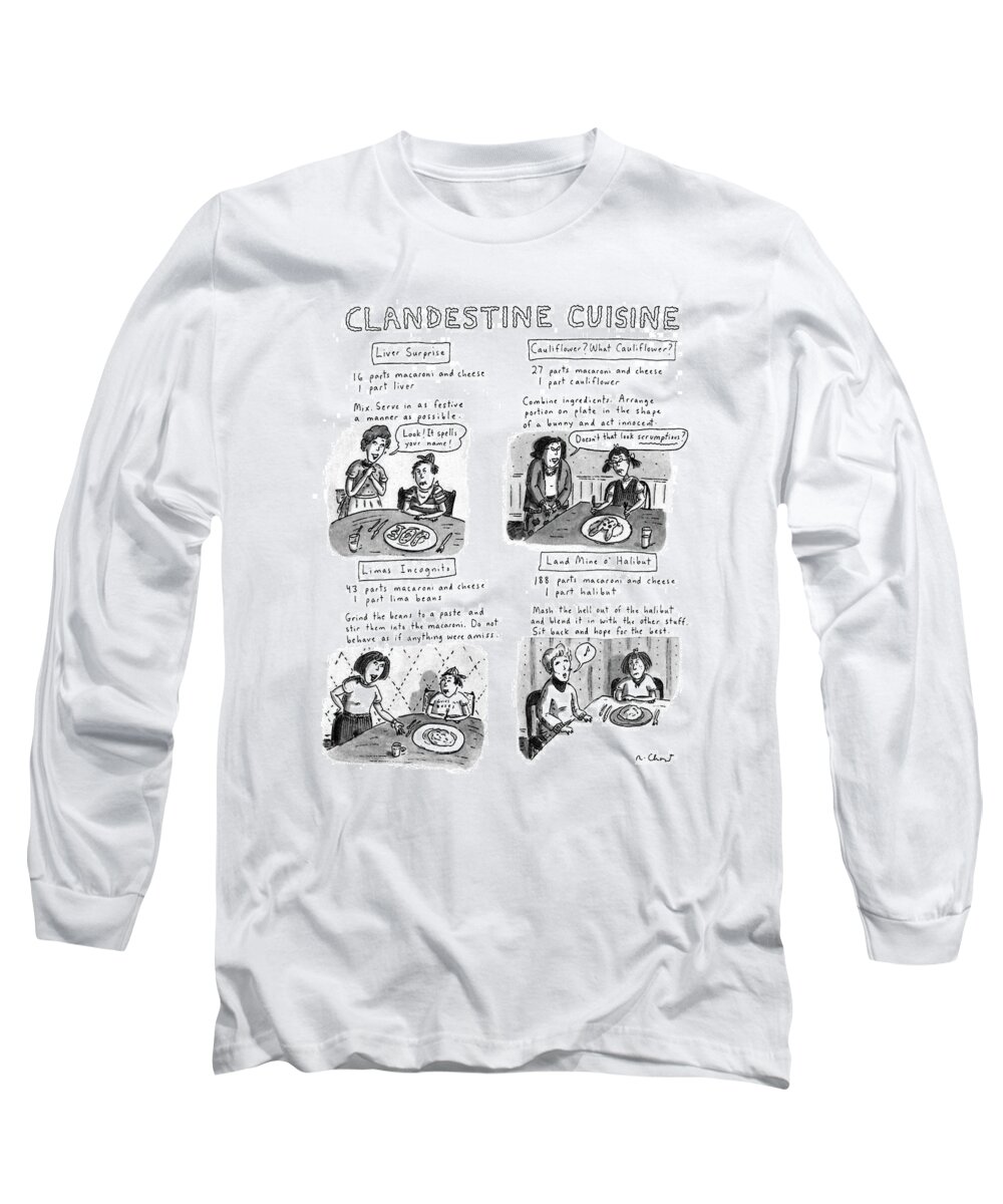 No Caption
Title: Clandestine Cuisine. Series Showing Four Recipes Mothers Can Use To Fool Their Children: Limes Incognito Long Sleeve T-Shirt featuring the drawing Clandestine Cuisine by Roz Chast