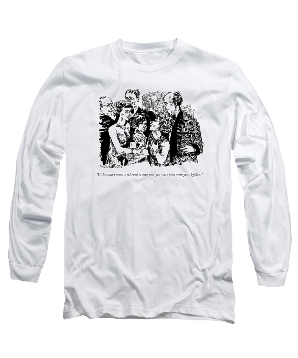 Dining Long Sleeve T-Shirt featuring the drawing Dickie And I Were So Relieved To Hear That by William Hamilton