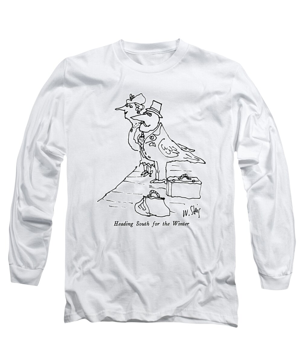 Animals Long Sleeve T-Shirt featuring the drawing Heading South For The Winter by William Steig