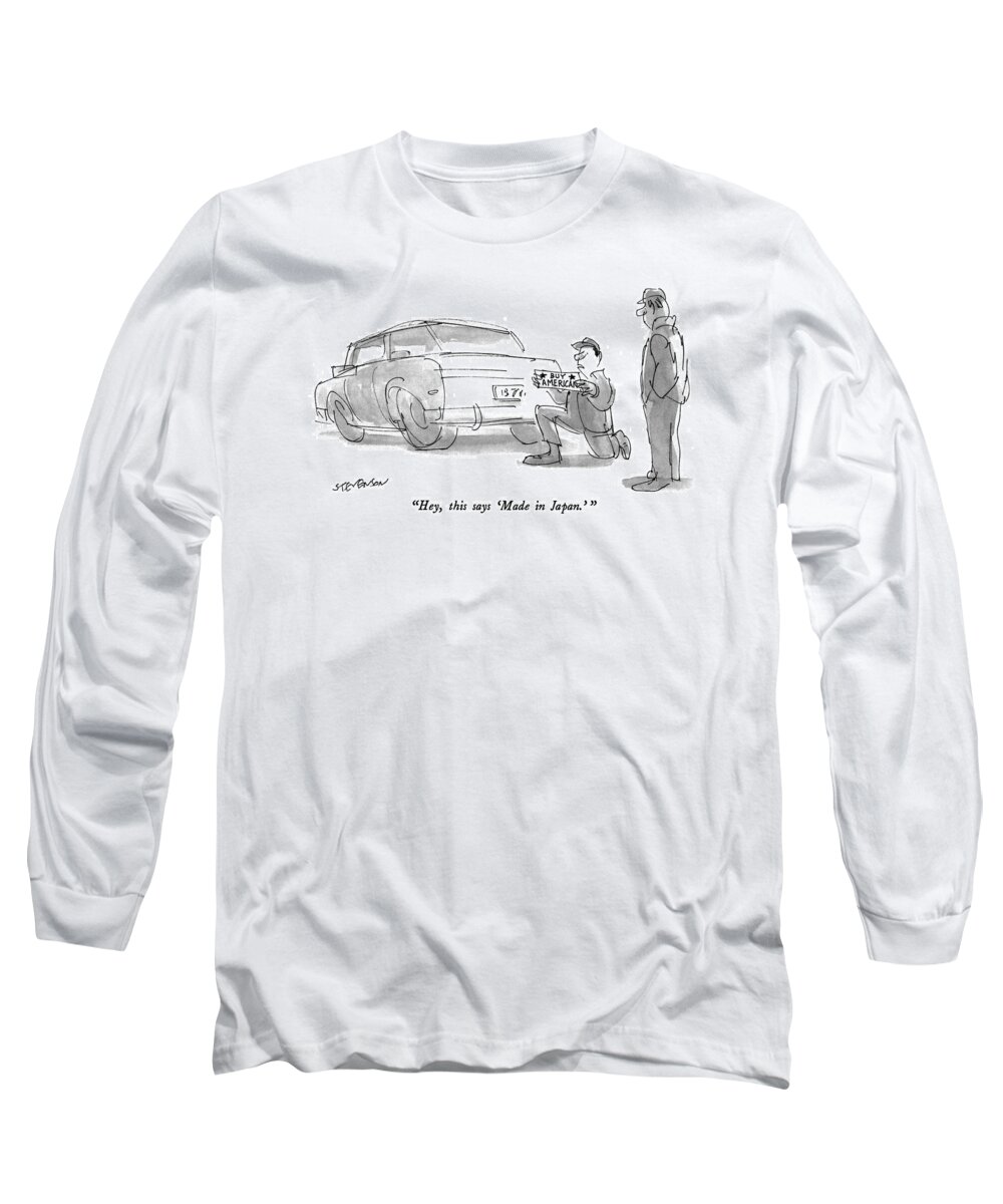 Autos Long Sleeve T-Shirt featuring the drawing Hey, This Says 'made In Japan.' by James Stevenson