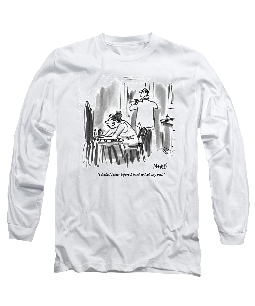 
Leisure Long Sleeve T-Shirt featuring the drawing I Looked Better Before I Tried To Look My Best by Frank Modell