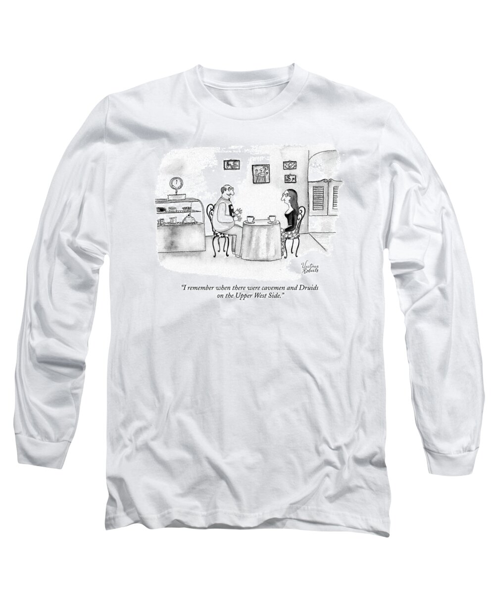 History Long Sleeve T-Shirt featuring the drawing I Remember When There Were Cavemen And Druids by Victoria Roberts