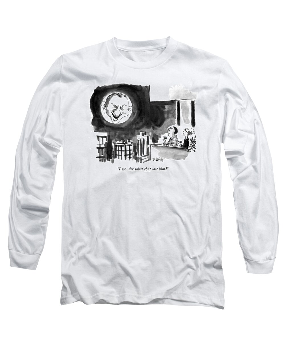 Politics Long Sleeve T-Shirt featuring the drawing I Wonder What That Cost Him? by Donald Reilly