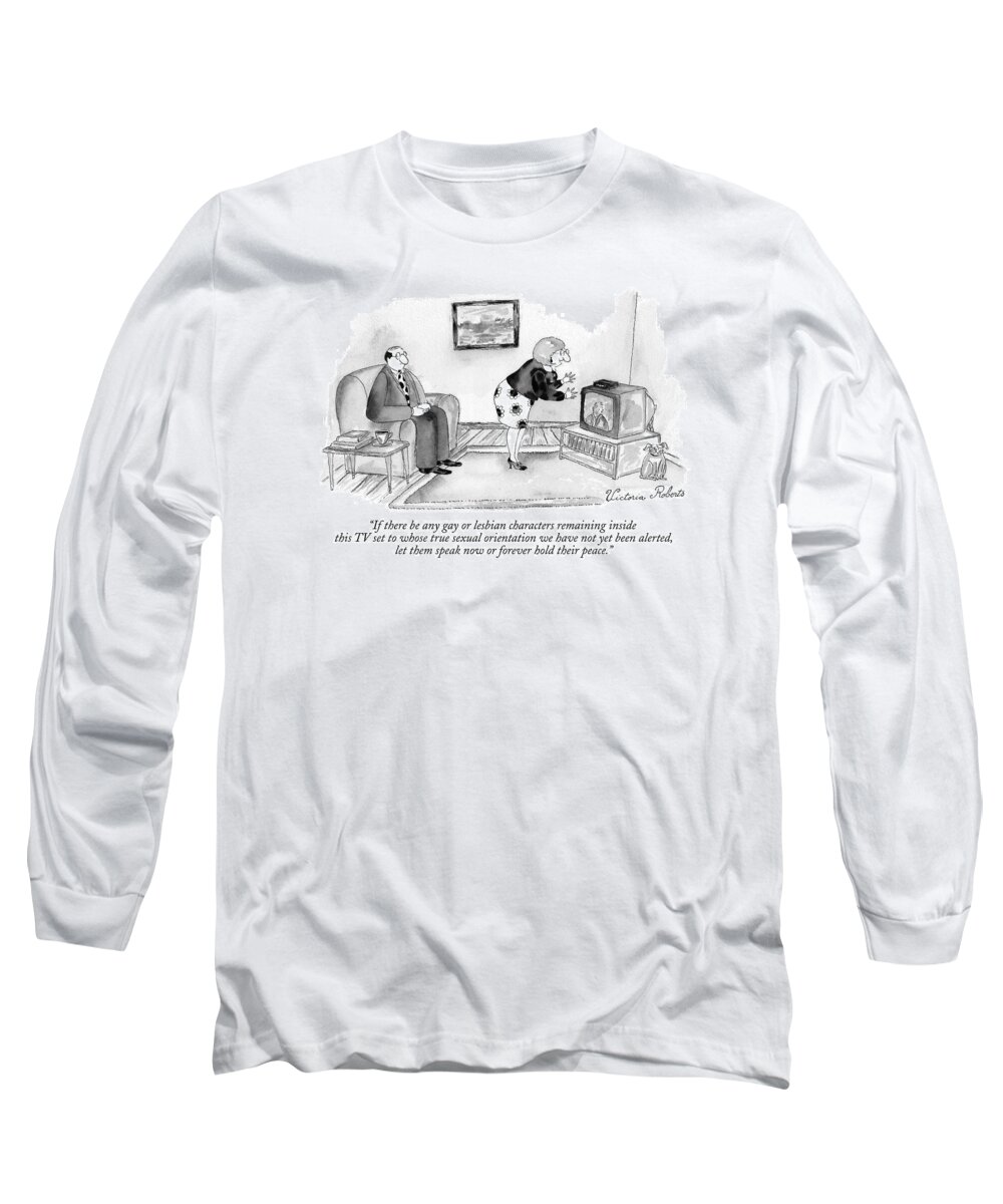 Degeneres Long Sleeve T-Shirt featuring the drawing If There Be Any Gay Or Lesbian Characters by Victoria Roberts