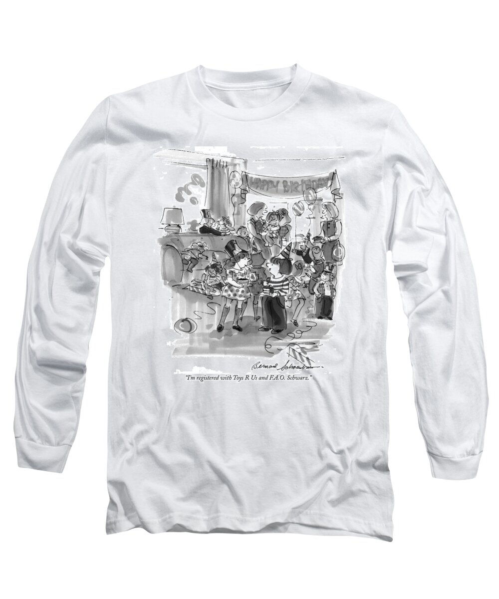 Children - General Long Sleeve T-Shirt featuring the drawing I'm Registered With Toys R Us And F.a.o. Schwarz by Bernard Schoenbaum