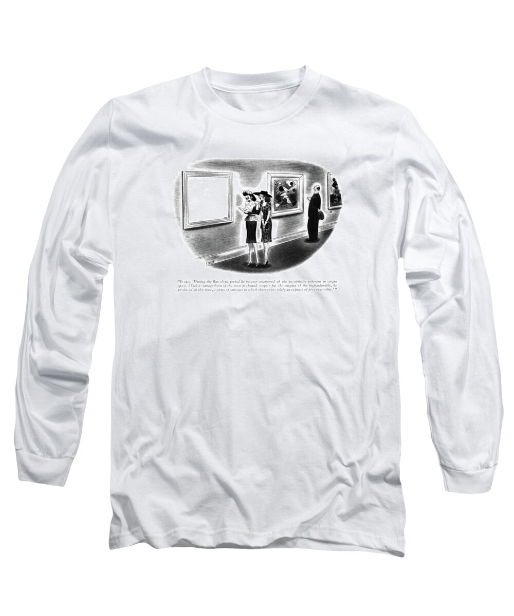 113600 Rta Richard Taylor Gallery Program Long Sleeve T-Shirt featuring the drawing It Says, 'during The Barcelona Period He Became by Richard Taylor
