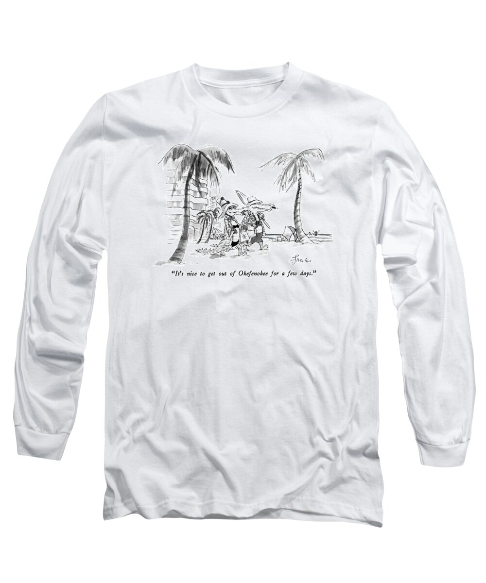 Travel Long Sleeve T-Shirt featuring the drawing It's Nice To Get Out Of Okefenokee For A Few Days by Edward Frascino
