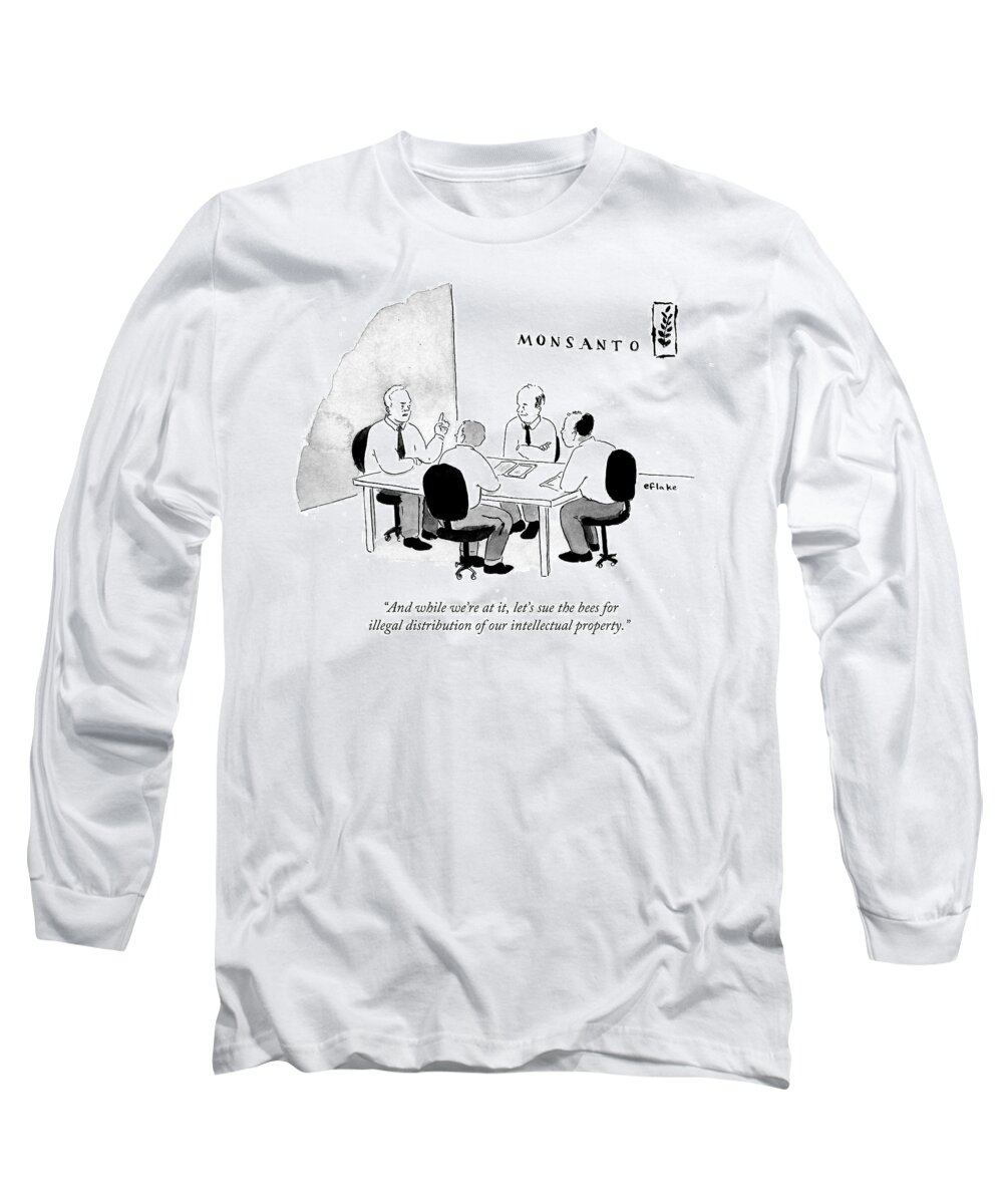 Monsanto Long Sleeve T-Shirt featuring the drawing Let's Sue The Bees by Emily Flake