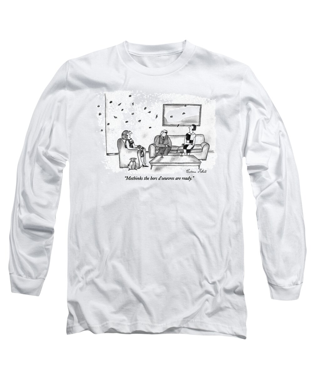 
Leisure Long Sleeve T-Shirt featuring the drawing Methinks The Hors D'oeuvres Are Ready by Victoria Roberts