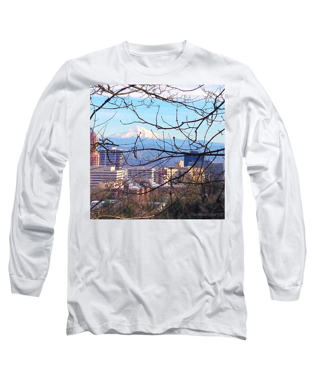 Mt Hood And Downtown Portland Long Sleeve T-Shirt featuring the photograph Mt Hood and Downtown Portland by Anna Porter