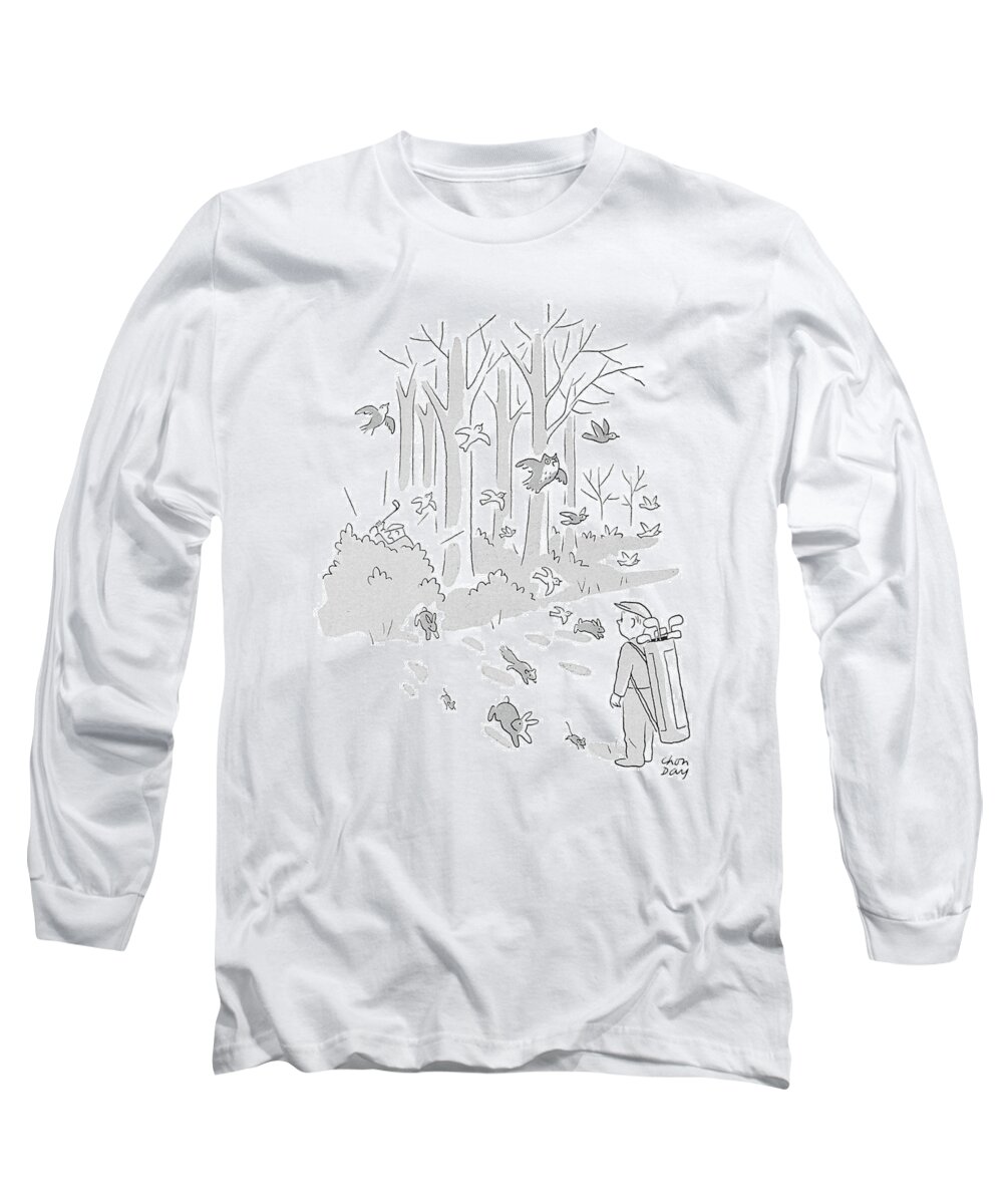 (caddy Watches Birds And Animals Scampering Out Of Forest As Golfer Swings His Club In The Woods.) Golf Long Sleeve T-Shirt featuring the drawing New Yorker April 10th, 1954 by Chon Day