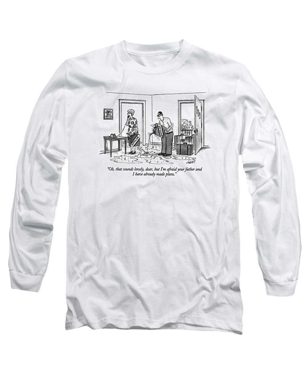 

 Woman Says Into Phone As She And Her Husband Douse Their House With Gasoline. 
Destruction Long Sleeve T-Shirt featuring the drawing Oh, That Sounds Lovely, Dear, But I'm Afraid by Tom Cheney