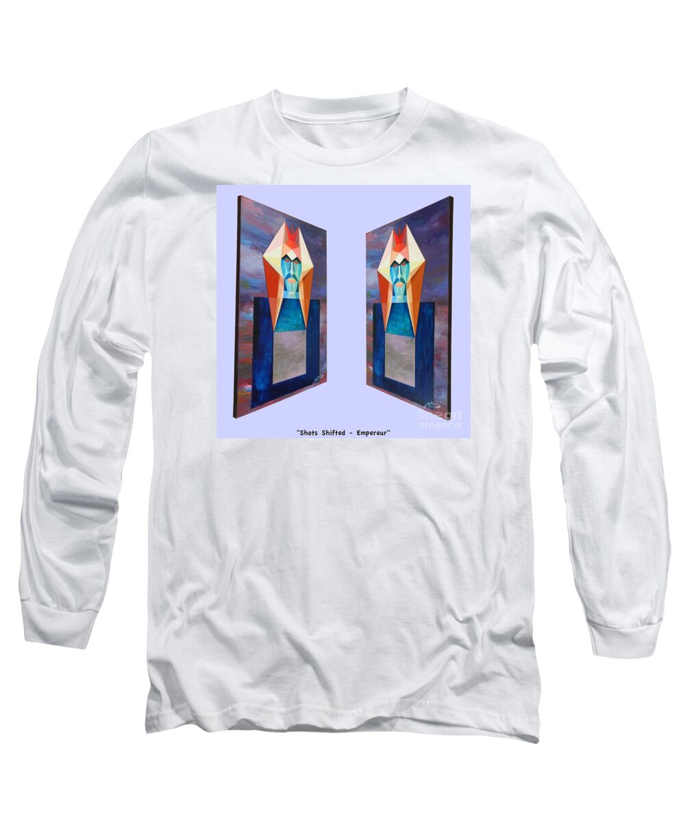 Spirituality Long Sleeve T-Shirt featuring the painting Shots Shifted - Empereur 3 by Michael Bellon