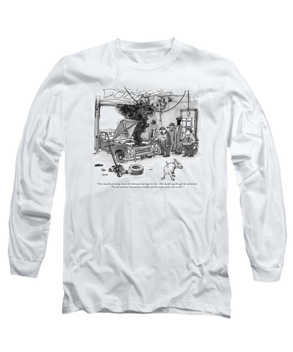 
(mechanic To Customer In Garage Looking At Smoking Car With Hood Open.) Language Long Sleeve T-Shirt featuring the drawing That Metallic Grinding Means Her Throwout #1 by George Booth