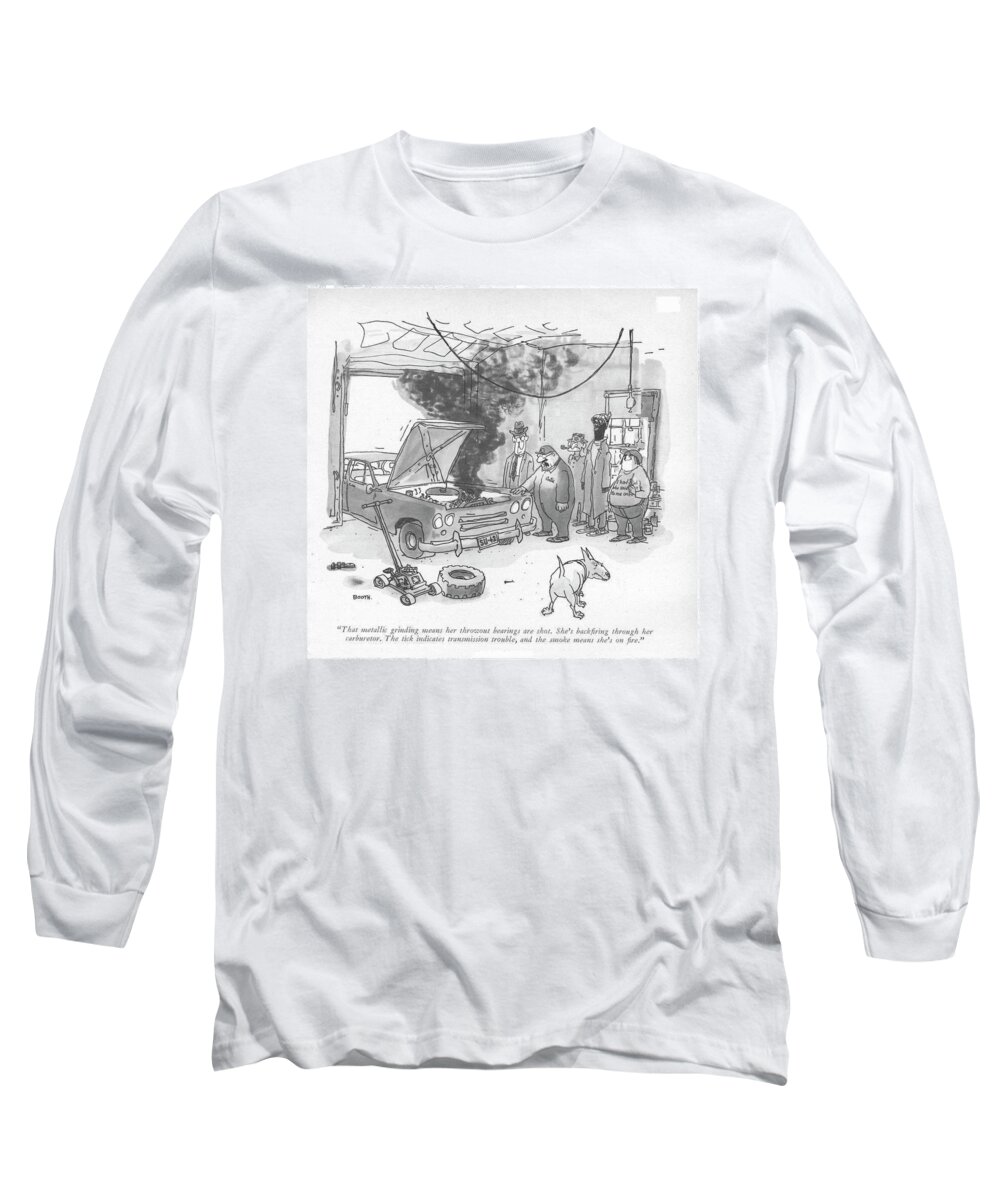 87688 Gbo George Booth (garage Mechanic To Customer About His Car Long Sleeve T-Shirt featuring the drawing That Metallic Grinding Means Her Throwout by George Booth