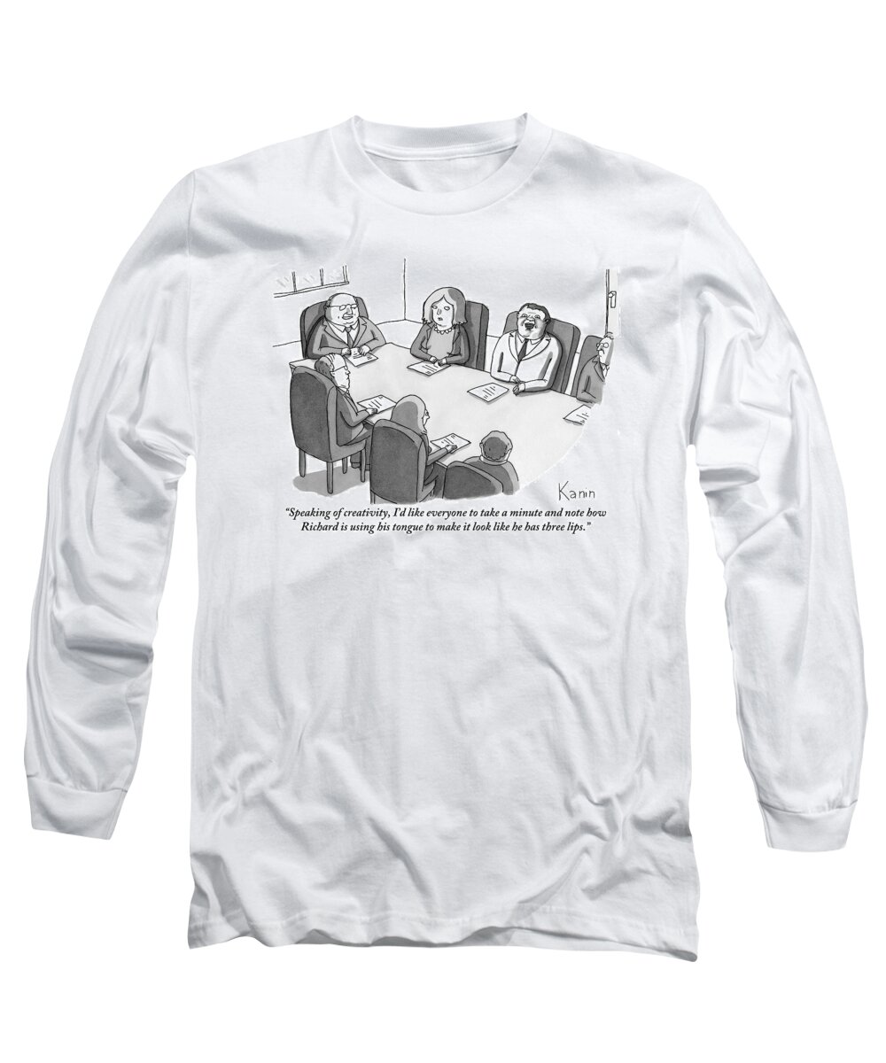 Creativity Long Sleeve T-Shirt featuring the drawing The Boss At An Executive Meeting Points Out An by Zachary Kanin