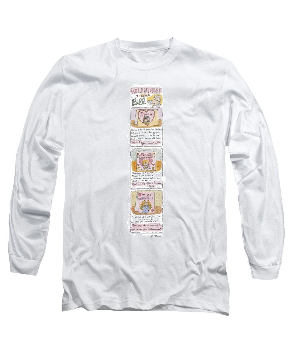 Valentines Long Sleeve T-Shirt featuring the drawing Valentines From BillTo Monica by Roz Chast