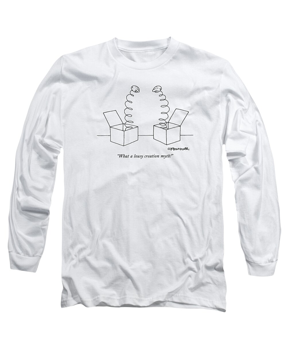 Evolution Long Sleeve T-Shirt featuring the drawing What A Lousy Creation Myth! by Charles Barsotti
