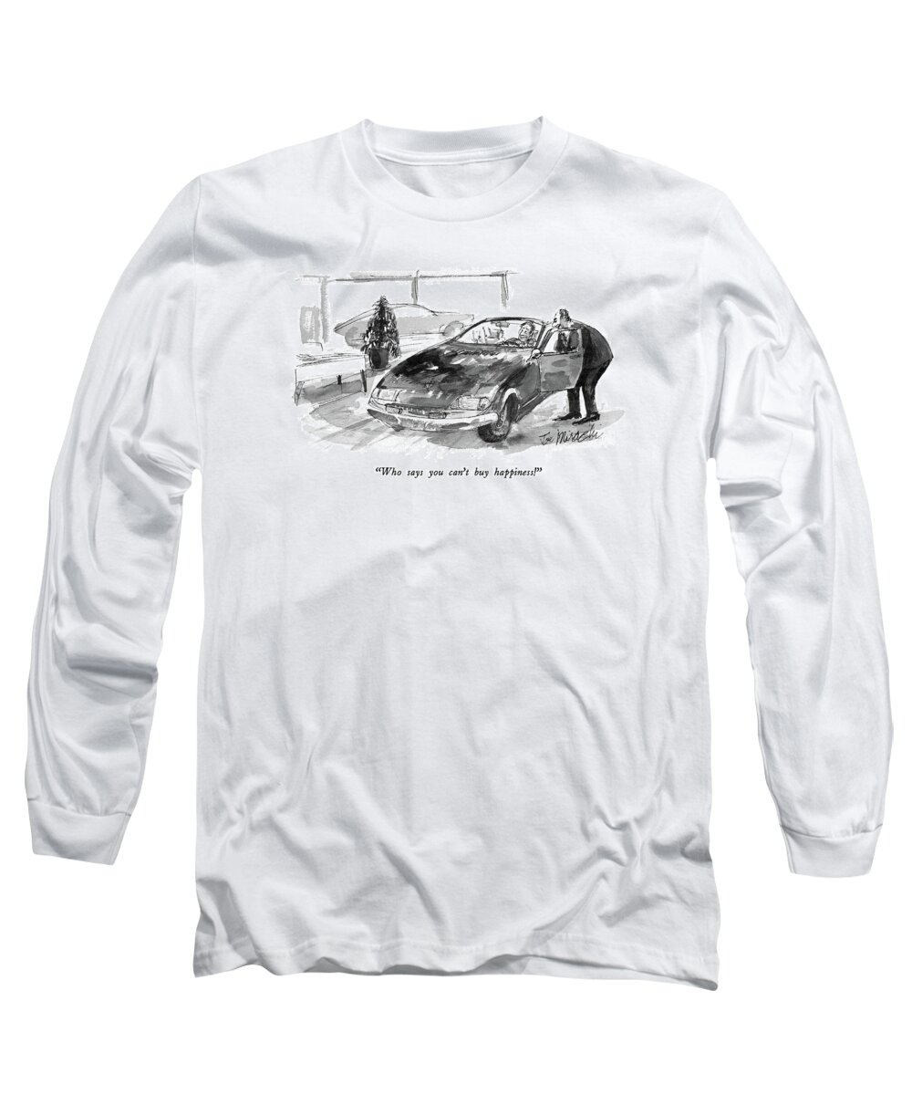 Autos Long Sleeve T-Shirt featuring the drawing Who Says You Can't Buy Happiness! by Joseph Mirachi