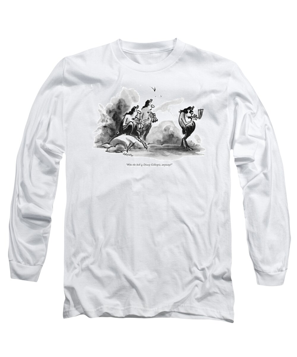 
(two Satyrs Playing Pipes Refer To Another Who Is Playing With Strangely Shaped Instrument) Artkey 45636 Long Sleeve T-Shirt featuring the drawing Who The Hell Is Dizzy Gillespie by Lee Lorenz