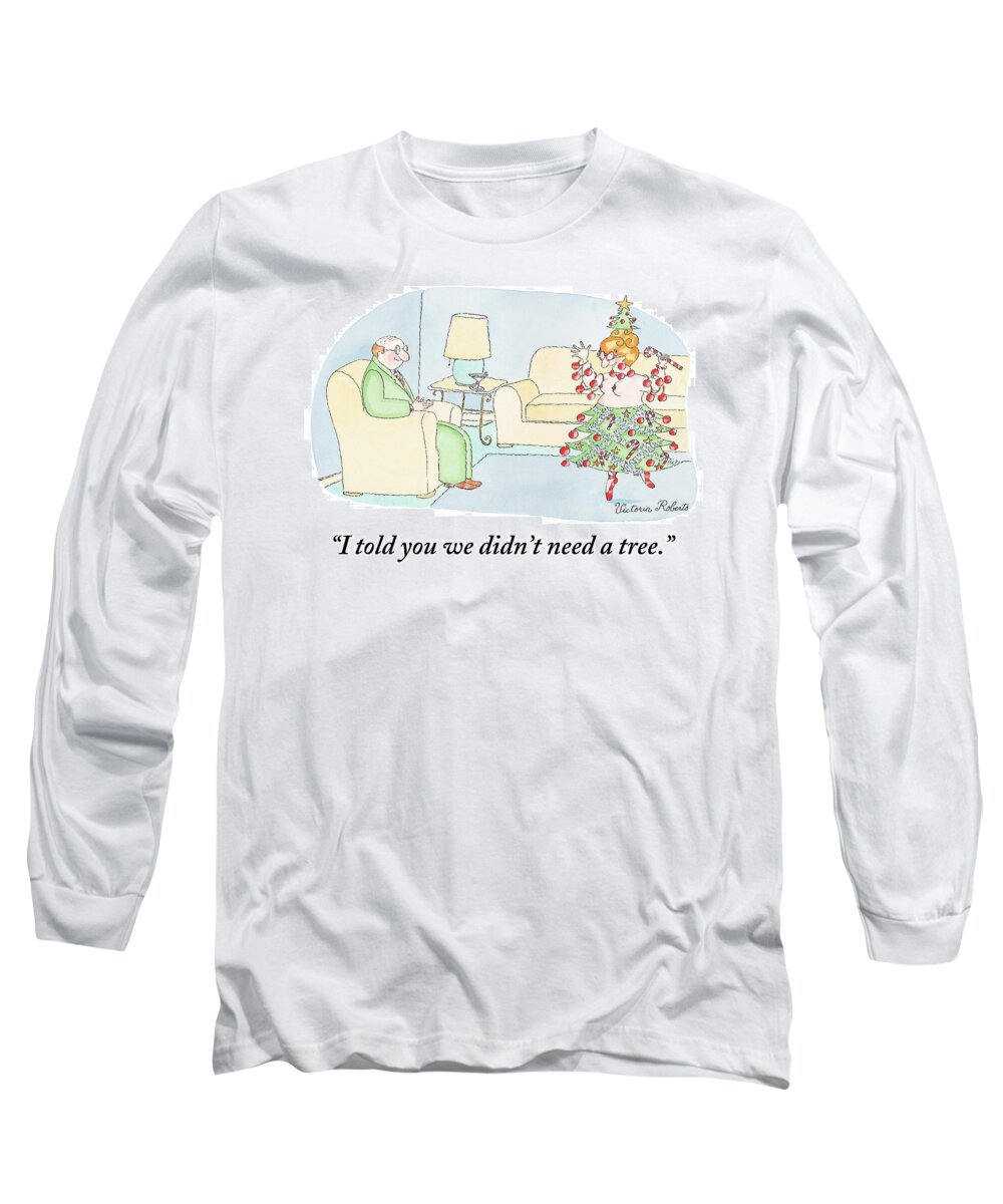 A7151 Husband Long Sleeve T-Shirt featuring the drawing Woman Is Dressed As A Christmas Tree by Victoria Roberts