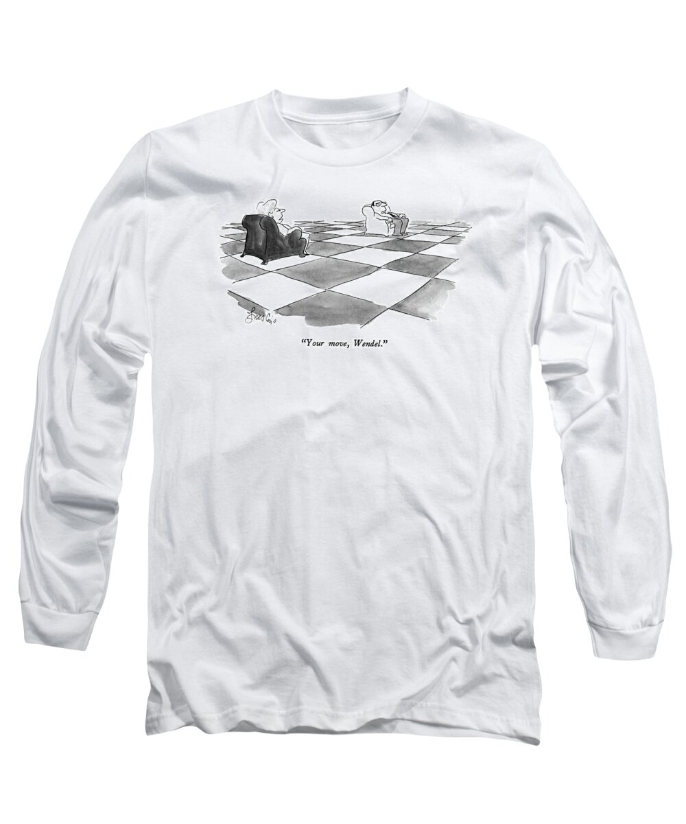 

 Wife To Husband Long Sleeve T-Shirt featuring the drawing Your Move, Wendel by Edward Frascino
