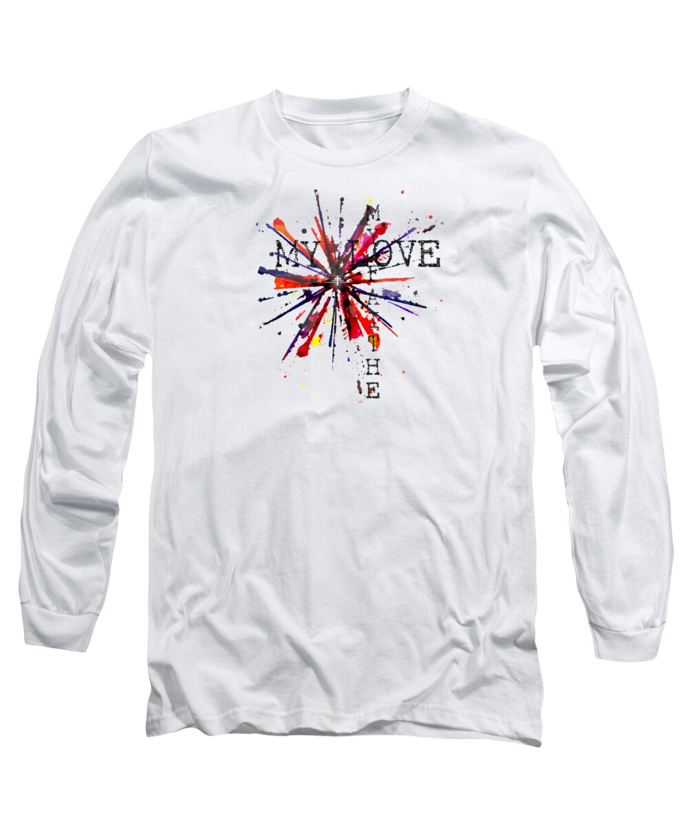 Jesus Long Sleeve T-Shirt featuring the digital art My FAITH My LOVE by Payet Emmanuel