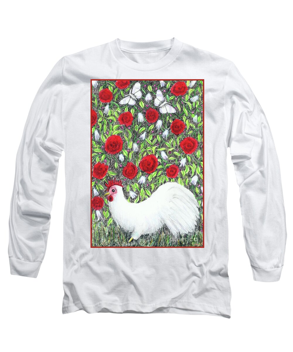 Lise Winne Long Sleeve T-Shirt featuring the painting Chicken and Butterflies in the Flowers by Lise Winne
