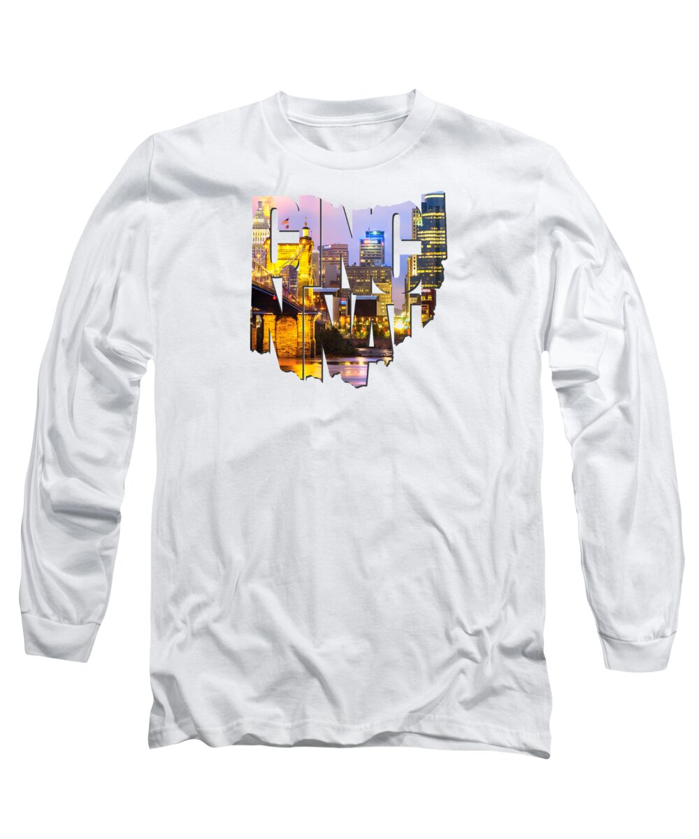 Cincinnati Long Sleeve T-Shirt featuring the photograph Cincinnati Ohio Typography - Cincinnati Skyline And The John A. Roebling Suspension Bridge by Gregory Ballos