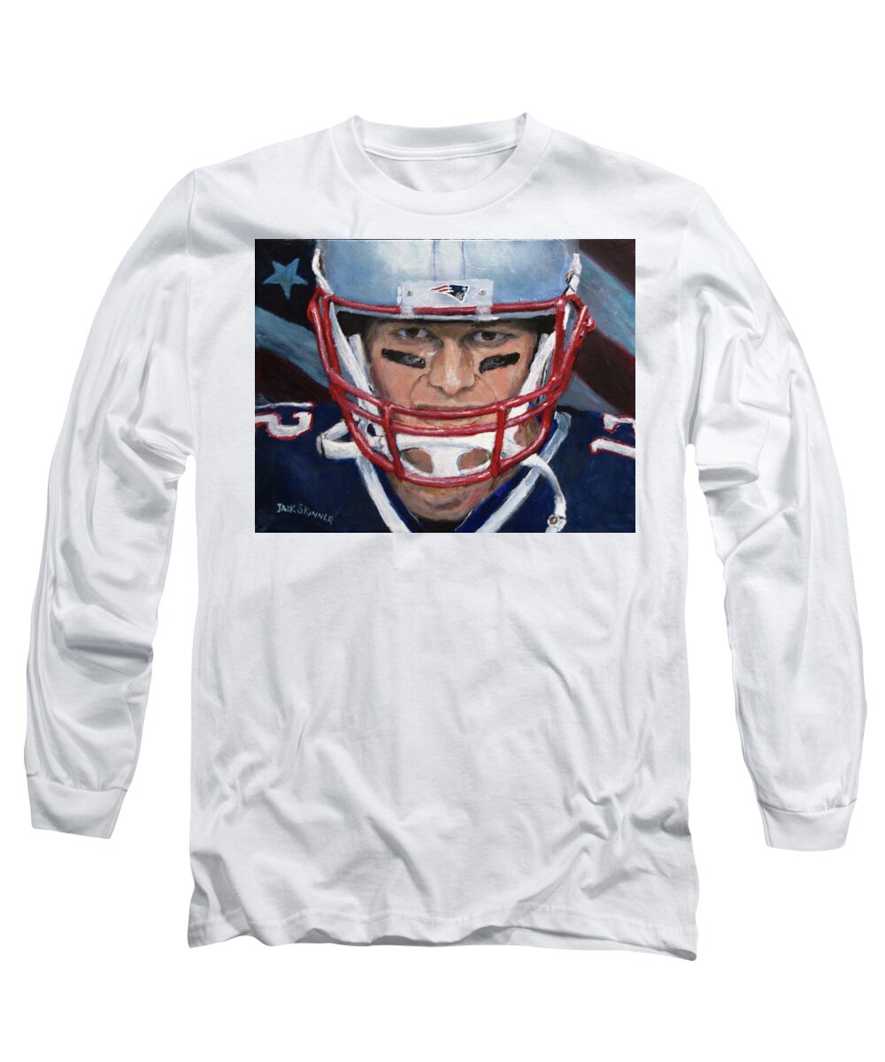 Tom Brady Long Sleeve T-Shirt featuring the painting Do Your Job by Jack Skinner