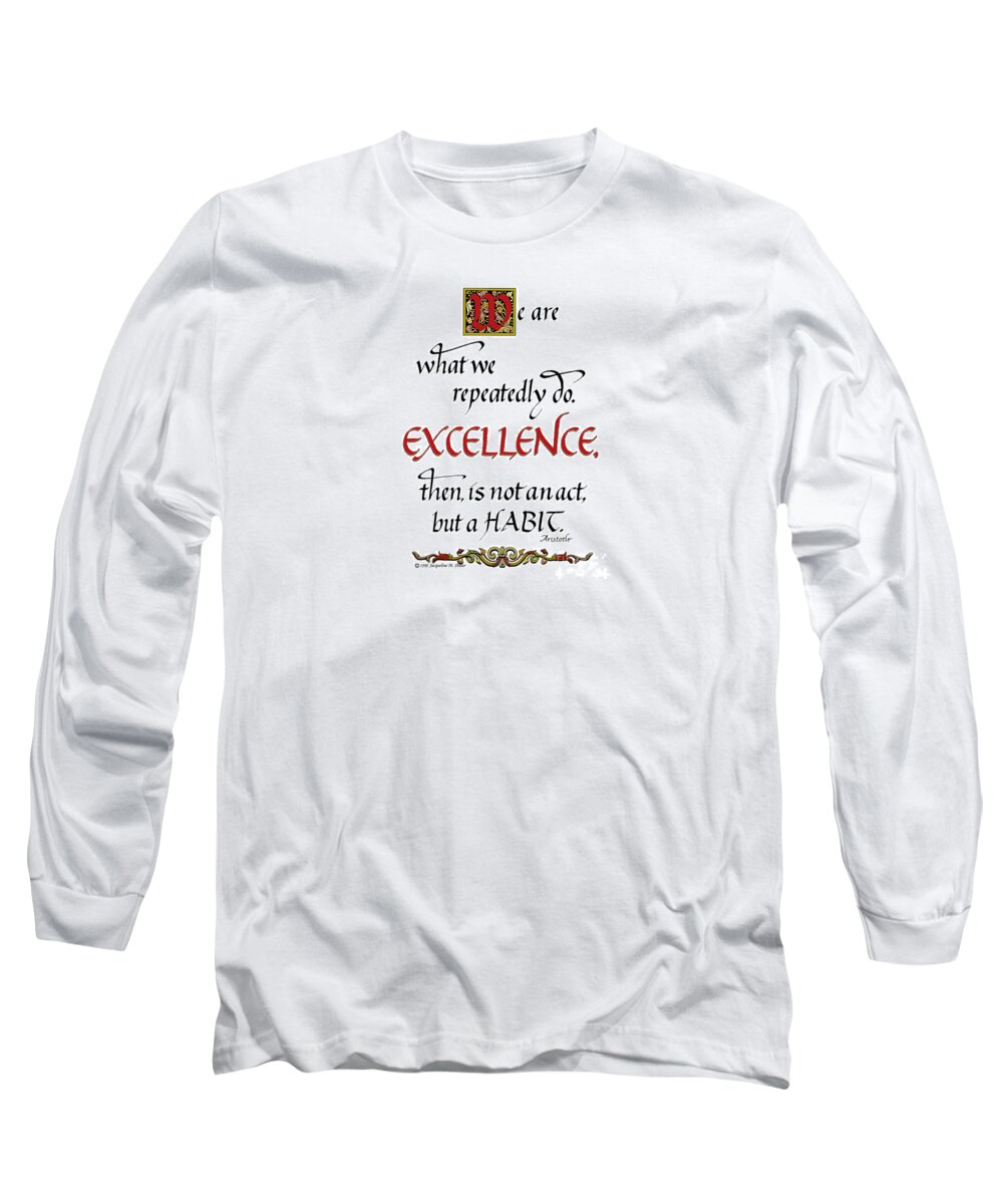 Motivation Long Sleeve T-Shirt featuring the drawing Excellence by Jacqueline Shuler
