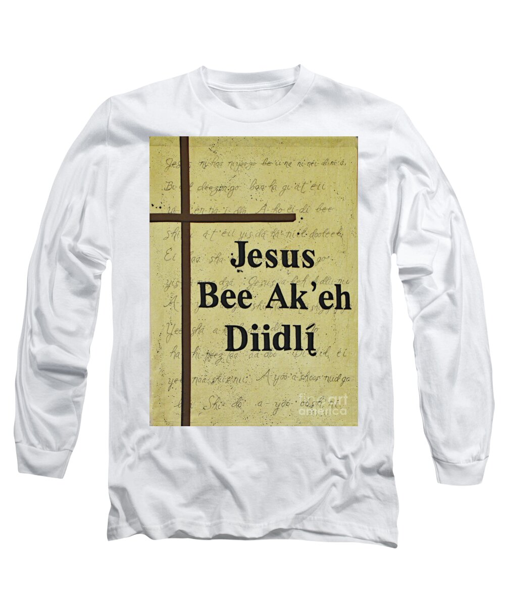 Navajo Long Sleeve T-Shirt featuring the photograph Jesus Bee Ak'eh Diidli by Debby Pueschel