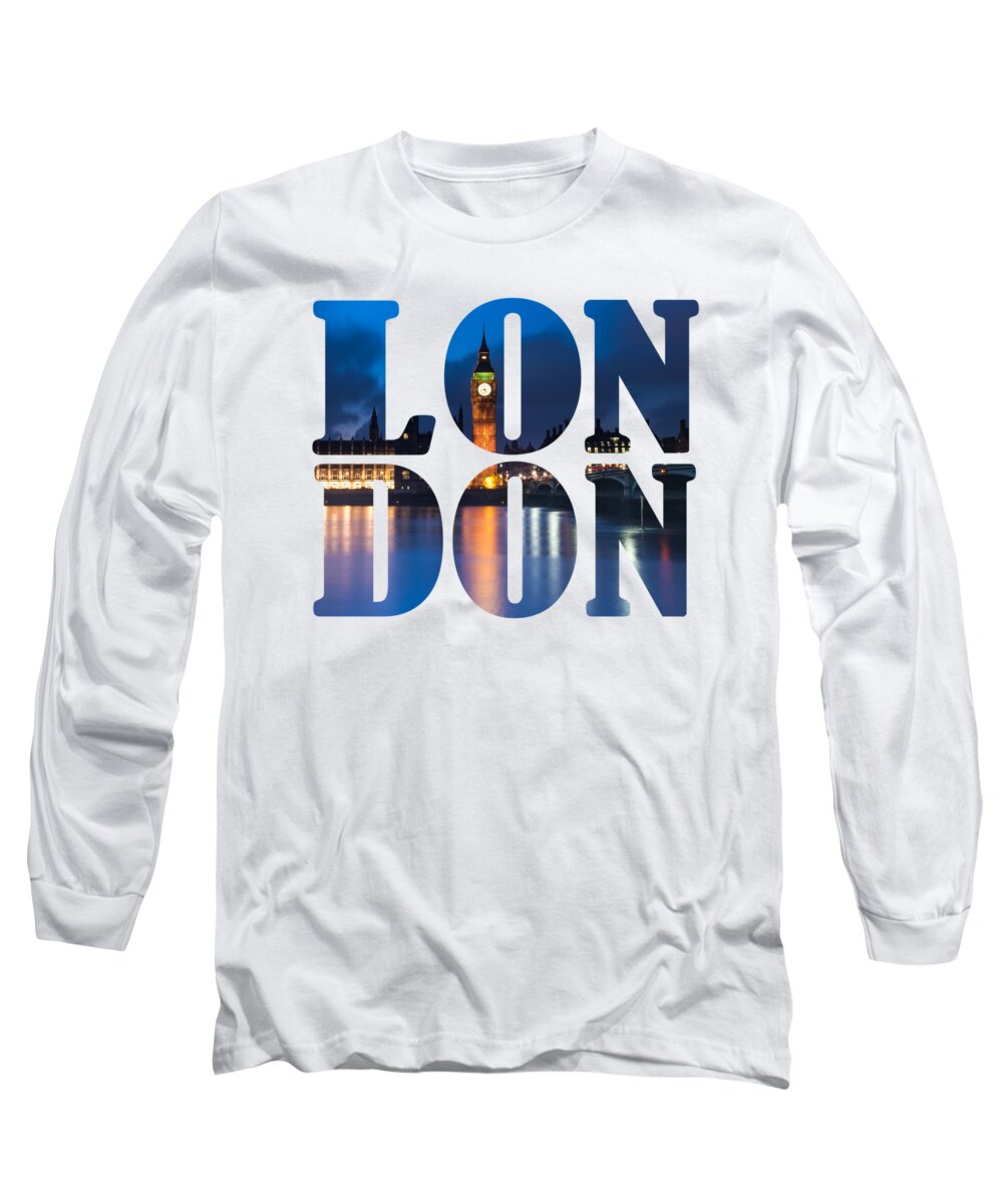 London Long Sleeve T-Shirt featuring the photograph London Letters by Matt Malloy