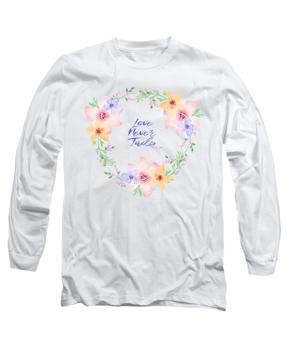 Love Long Sleeve T-Shirt featuring the photograph Love Never Fails by Lynn Bauer