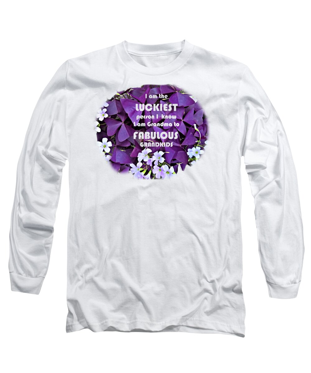 Grandma Long Sleeve T-Shirt featuring the digital art luckiest GRANDMA by Sandra Clark