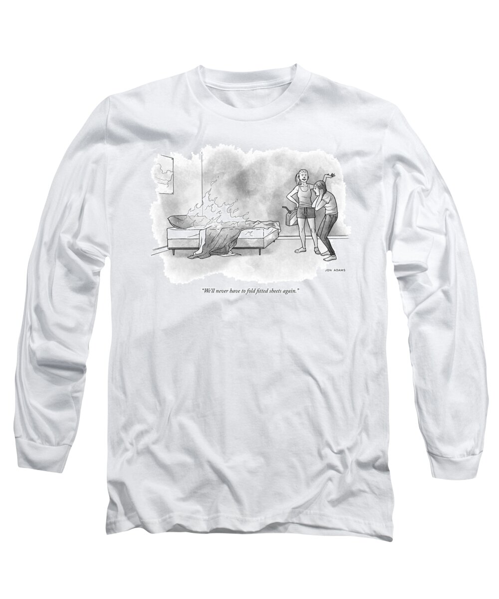 we'll Never Have To Fold Fitted Sheets Again. Sheets Long Sleeve T-Shirt featuring the drawing Never have to fold fitted sheets again by Jon Adams