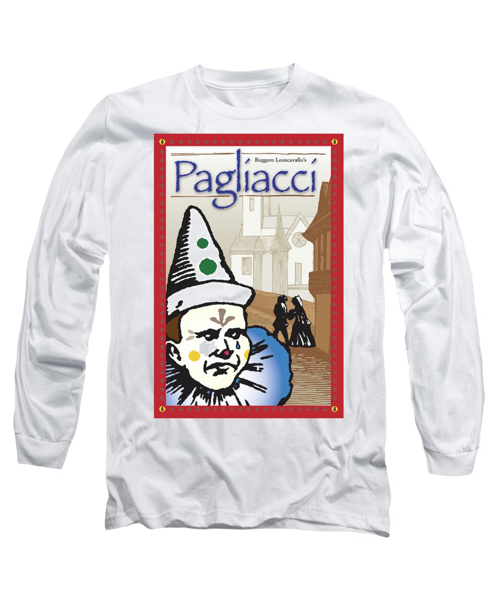 Ruggero Leoncavallo Long Sleeve T-Shirt featuring the digital art Pagliacci by Joe Barsin