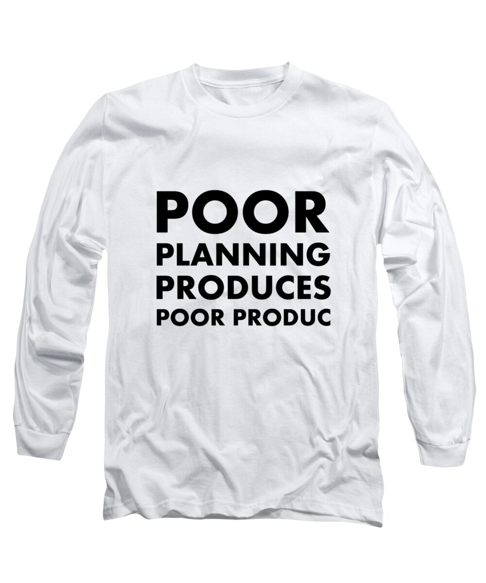 Richard Reeve Long Sleeve T-Shirt featuring the digital art Poor Planning by Richard Reeve