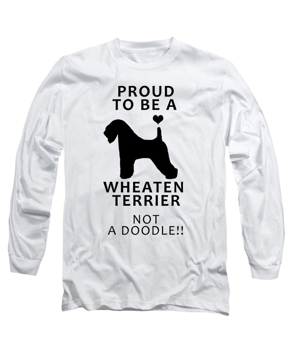 Wheaten Terrier Long Sleeve T-Shirt featuring the photograph Proud to be a Wheaten by Rebecca Cozart