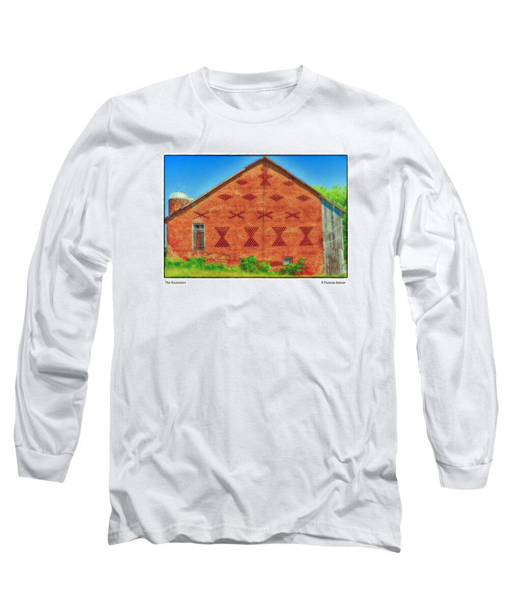 Barns Long Sleeve T-Shirt featuring the photograph The Ascension by R Thomas Berner