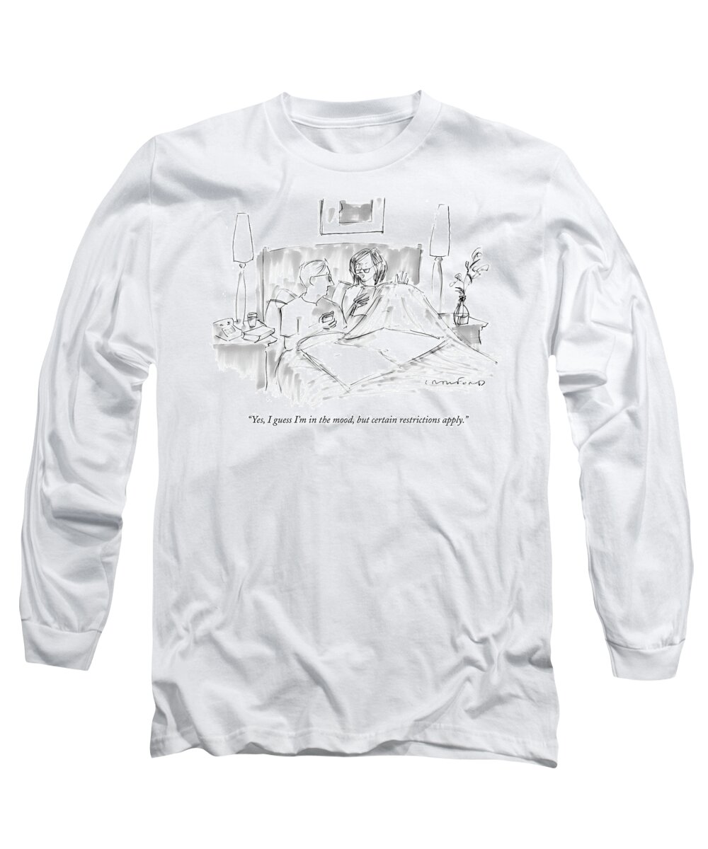 Mood; Restrictions; Sex; Bedroom Scenes Long Sleeve T-Shirt featuring the drawing Certain restrictions apply by Michael Crawford